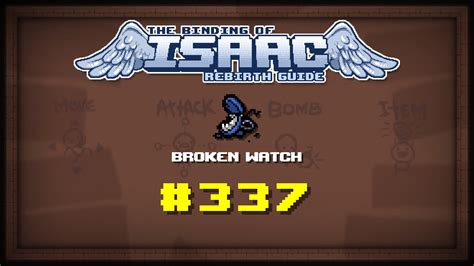 binding of isaac broken watch.